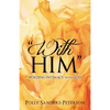 "With Him" - Paperback
