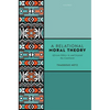 Relational Moral Theory: African Ethics in and Beyond the Continent - Hardcover