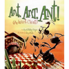 Ant, Ant, Ant! - Hardcover