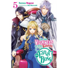I'm the Villainess, So I'm Taming the Final Boss, Vol. 5 (Light Novel): Volume 5 - Paperback