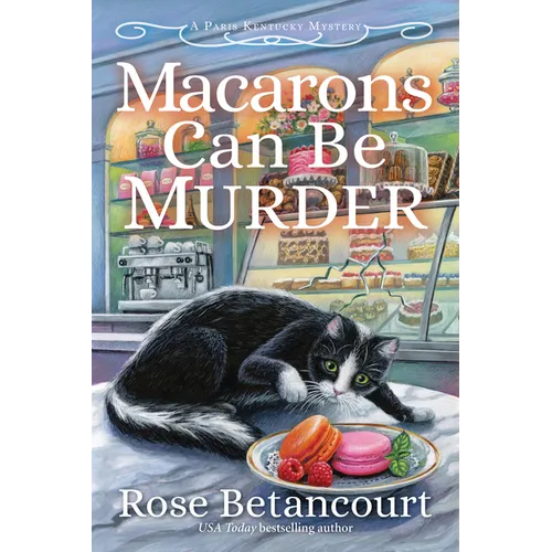 Macarons Can Be Murder - Hardcover