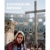 Experiencing Nirvana: Grunge in Europe, 1989 - Hardcover
