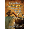 Excavating Indiana Jones: Essays on the Films and Franchise - Paperback