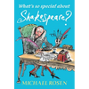What's So Special about Shakespeare? - Paperback