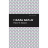 Hedda Gabbler - Paperback