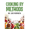 Cooking by Methods - Paperback