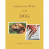 Acupuncture Points on the Dog - Paperback