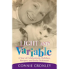 Light and Variable: A Year of Celebrations, Holidays, Recipes, and Emily Dickinson - Paperback