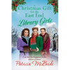 A Christmas Gift for the East End Library Girls - Paperback