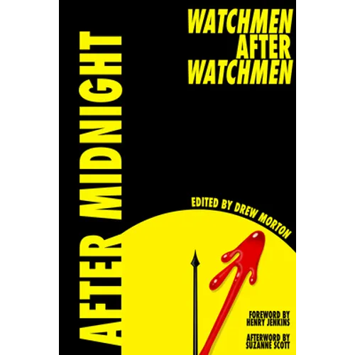 After Midnight: Watchmen After Watchmen - Paperback