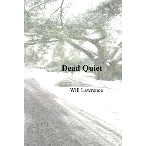 Dead Quiet - Paperback