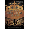 Live Your Kingdom Life Now - Paperback