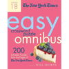 The New York Times Easy Crossword Puzzle Omnibus Volume 18: 200 Solvable Puzzles from the Pages of the New York Times - Paperback