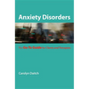 Anxiety Disorders: The Go-To Guide for Clients and Therapists - Paperback