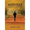 Melville: Mystery in a Small Town - Paperback