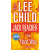 The Hard Way: A Jack Reacher Novel - Mass Market Paperbound