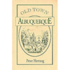 Old Town Albuquerque - Paperback