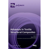 Advances in Textile Structural Composites - Hardcover