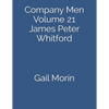 Company Men: Volume 21 James Peter Whitford - Paperback