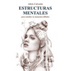 ESTRUCTURAS MENTALES para estudiar en momentos difíciles - Paperback