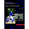 Baseball on Cape Cod - Paperback