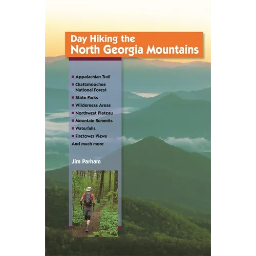 Day Hiking the North Georgia Mountains - Paperback