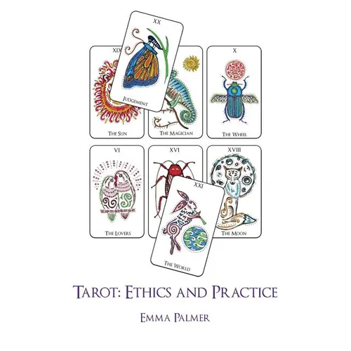 Tarot: Ethics and Practice - Paperback