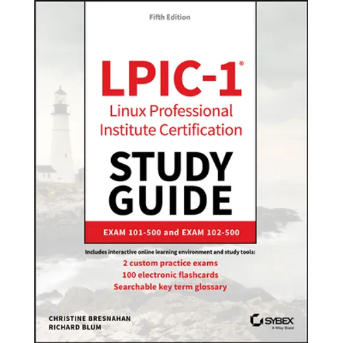 LPIC-1 Linux Professional Institute Certification Study Guide - Paperback