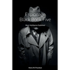 Espionage Black Book Five: Basic Intelligence Explained - Paperback