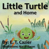 Little Turtle and Home - Paperback