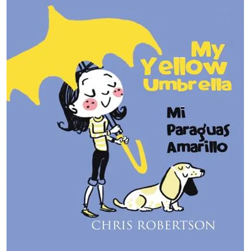 My Yellow Umbrella / Mi Paraguas Amarillo - Paperback