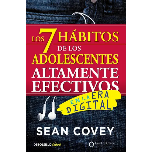 Los 7 Hàbitos de Los Adolescentes Altamente Efectivos / The 7 Habits of Highly Effective Teens - Paperback