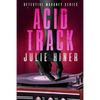 Acid Track: Detective Mahoney Series - Paperback
