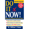 Do It Now!: Break the Procrastination Habit - Hardcover