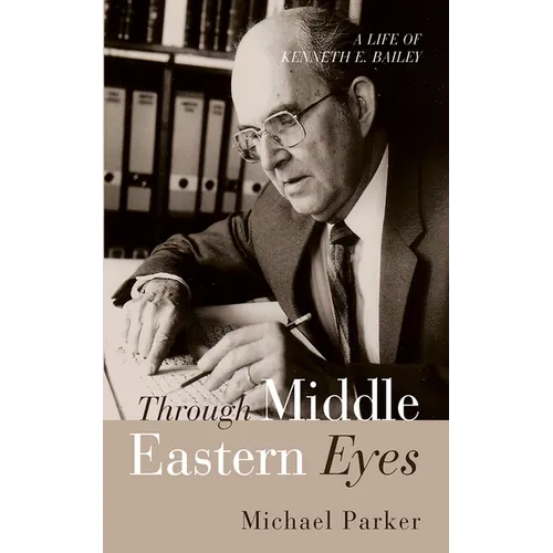 Through Middle Eastern Eyes - Hardcover