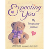 Expecting You: My Pregnancy Journal - Paperback