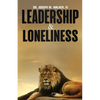 Leadership and Loneliness - Paperback