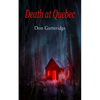 Death at Quebec - Paperback