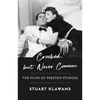 Crooked, But Never Common: The Films of Preston Sturges - Paperback