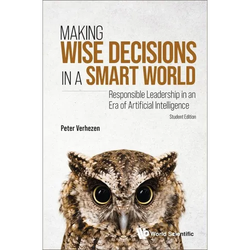 Making Wise Decisions in a Smart World (Student Ed) - Paperback