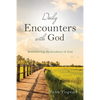 Daily Encounters with God: Remembering the Goodness of God - Paperback