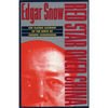 Red Star Over China: The Classic Account of the Birth of Chinese Communism - Paperback