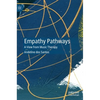 Empathy Pathways: A View from Music Therapy - Hardcover