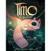 Timo the Adventurer: A Graphic Novel - Hardcover