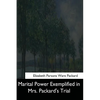 Marital Power Exemplified in Mrs. Packard's Trial - Paperback