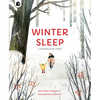 Winter Sleep: A Hibernation Story - Paperback