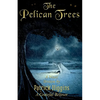 The Pelican Trees - Paperback