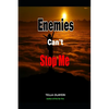 Enemies Can't Stop Me - Paperback