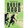 Robin Hood: The Outlaw - Paperback