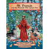 St. Francis and the Animals Who Loved Him - Hardcover